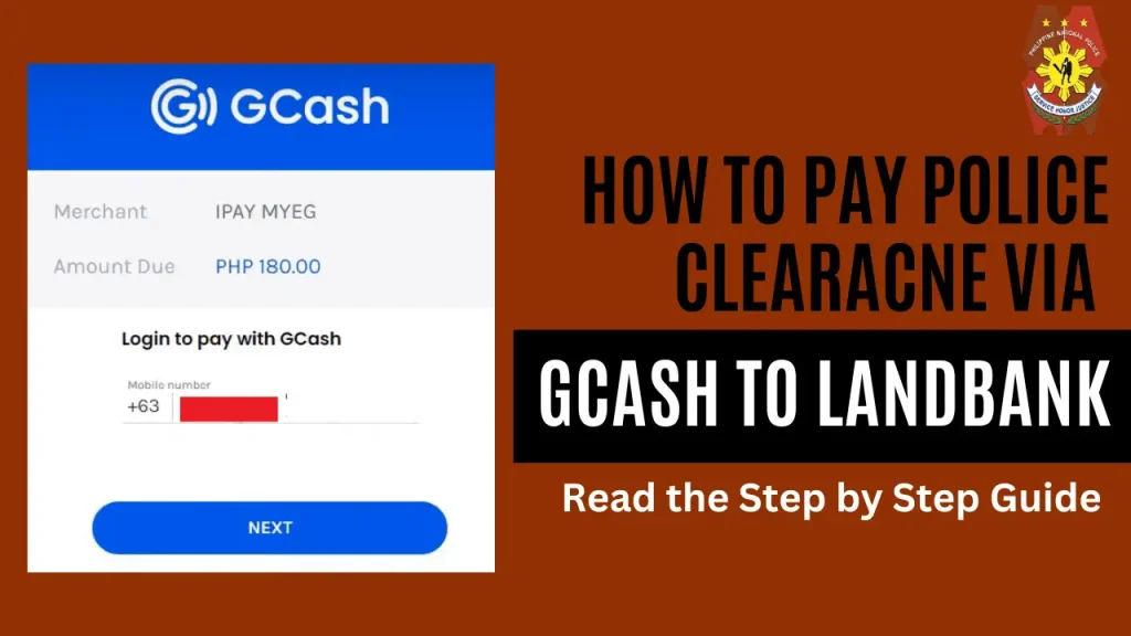 How to Pay Police Clearance via Gcash to LandBank
